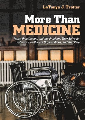 LaTonya J. Trotter, Latonya J. Trotter - More Than Medicine, Häftad