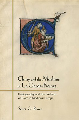 Cluny and the Muslims of La Garde-Freinet 1