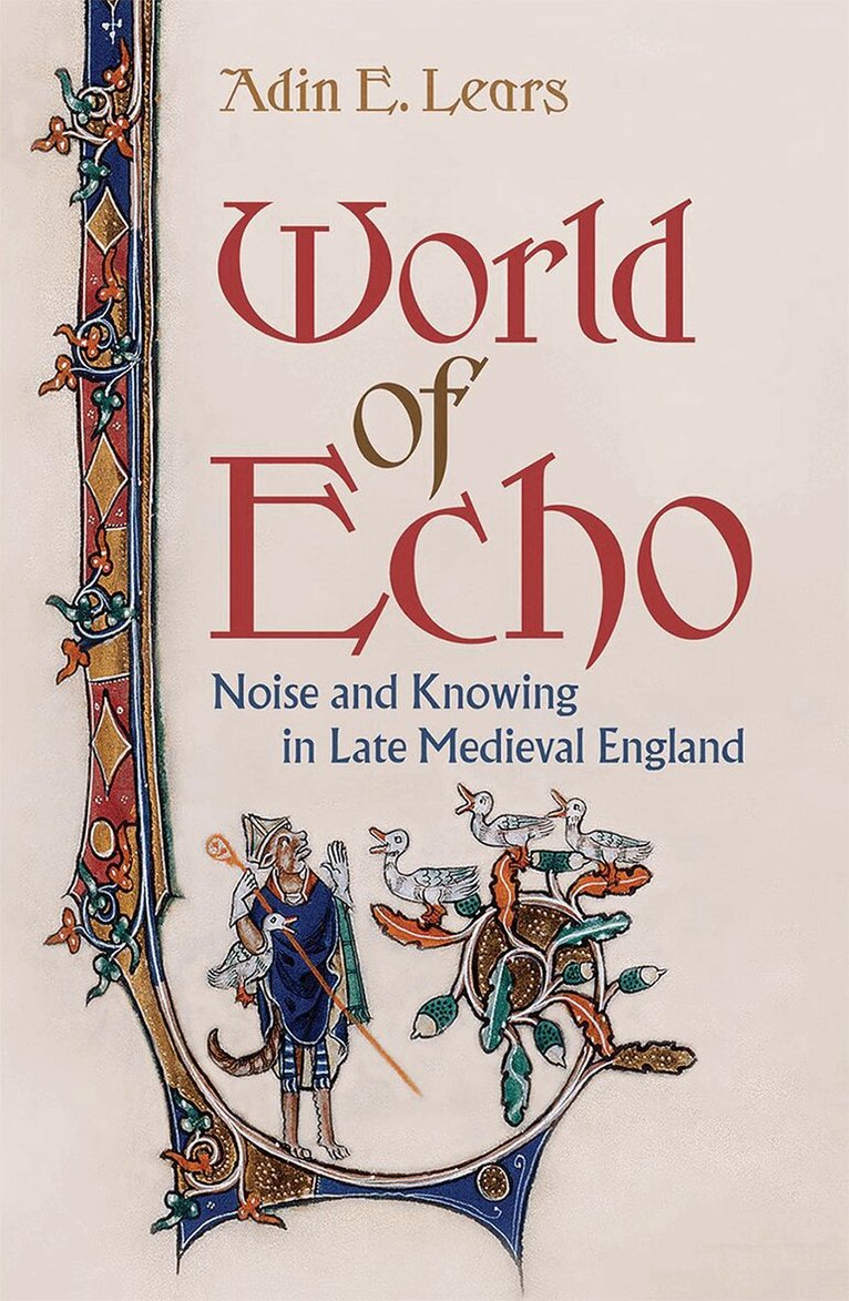 Adin E. Lears - World of Echo, Inbunden. Tillgänglighet: Lägg i varukorg