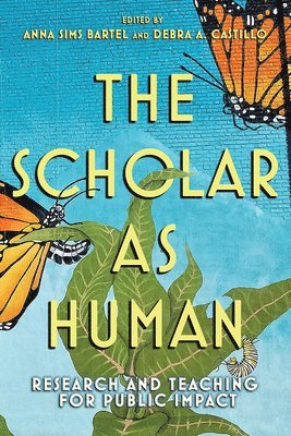 The Scholar as Human 1