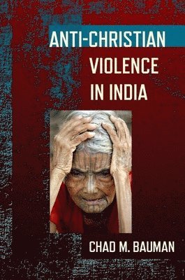 Anti-Christian Violence in India