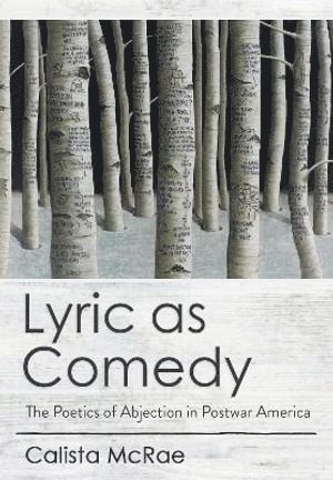 Calista McRae - Lyric As Comedy, Inbunden
