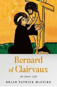 bokomslag Bernard of Clairvaux