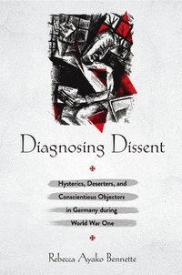 bokomslag Diagnosing Dissent