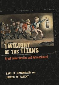bokomslag Twilight of the Titans