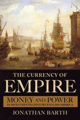 The Currency of Empire 1