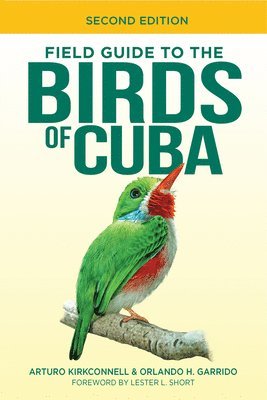 bokomslag Field Guide to the Birds of Cuba