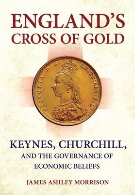 bokomslag England's Cross of Gold