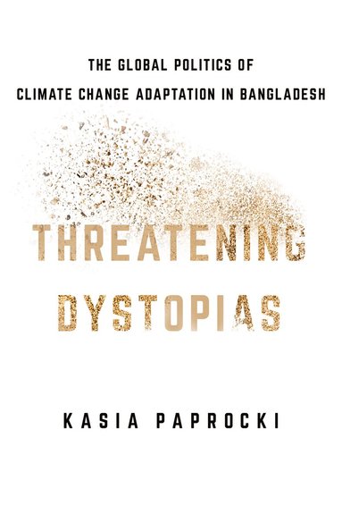 Kasia Paprocki - Threatening Dystopias, Häftad