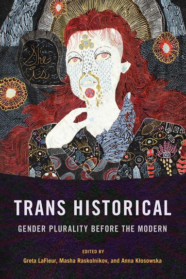 Greta LaFleur, Masha Raskolnikov, Anna Klosowska - Trans Historical, Häftad