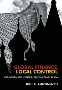 bokomslag Global Finance, Local Control