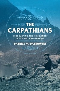 bokomslag The Carpathians