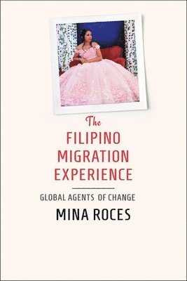 The Filipino Migration Experience 1