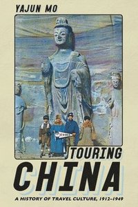 bokomslag Touring China