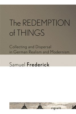 Samuel Frederick - Redemption of Things, Häftad