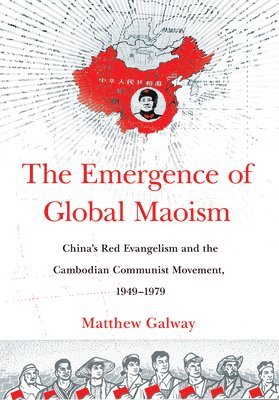 bokomslag The Emergence of Global Maoism