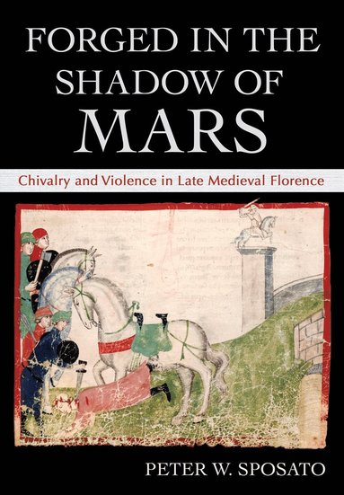 bokomslag Forged in the Shadow of Mars
