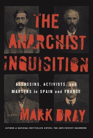 The Anarchist Inquisition 1