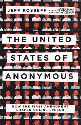 bokomslag The United States of Anonymous