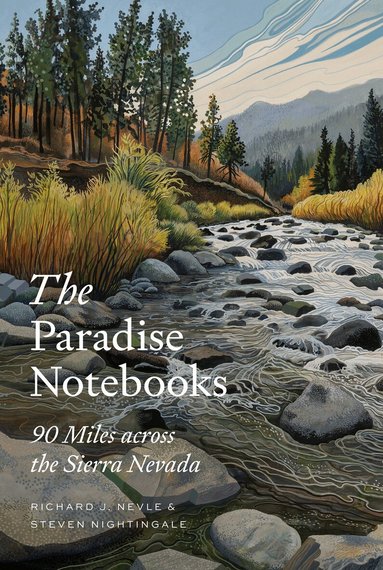 Richard J. Nevle, Steven Nightingale - Paradise Notebooks, Inbunden