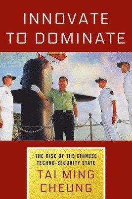 Tai Ming Cheung - Innovate to Dominate, Inbunden