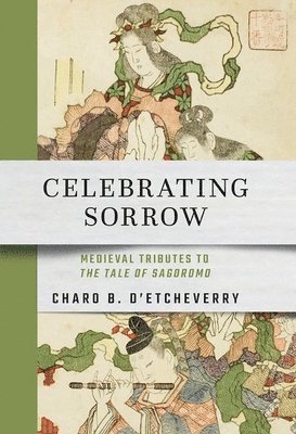 Celebrating Sorrow 1