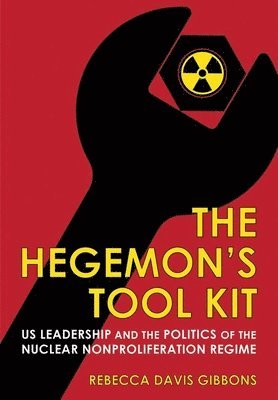 bokomslag The Hegemon's Tool Kit