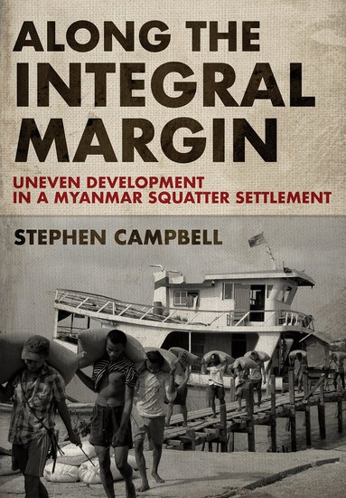 Stephen Campbell - Along the Integral Margin, Inbunden