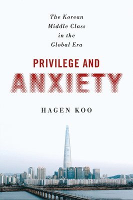 Privilege and Anxiety 1