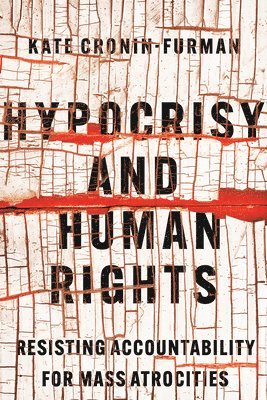Hypocrisy and Human Rights 1