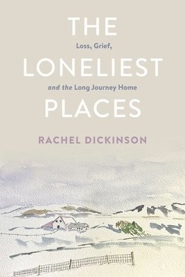 The Loneliest Places 1