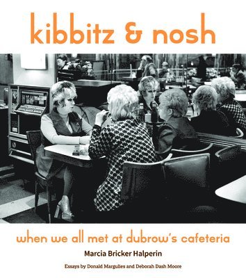 bokomslag Kibbitz and Nosh