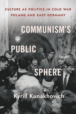 bokomslag Communism's Public Sphere