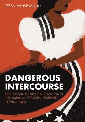 bokomslag Dangerous Intercourse