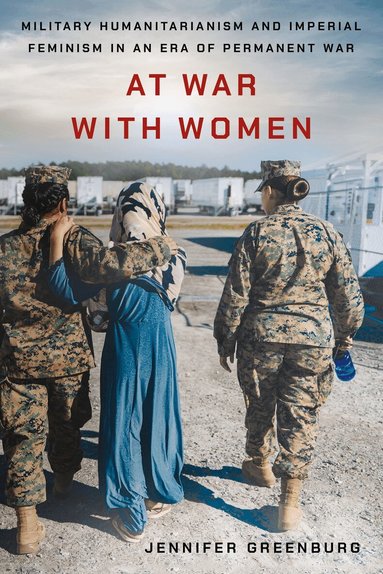 Jennifer Greenburg - At War with Women, Häftad