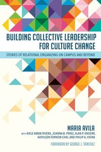 bokomslag Building Collective Leadership for Culture Change
