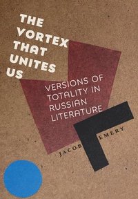 bokomslag The Vortex That Unites Us