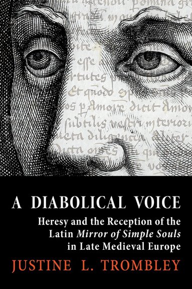 Justine L. Trombley - Diabolical Voice, Inbunden