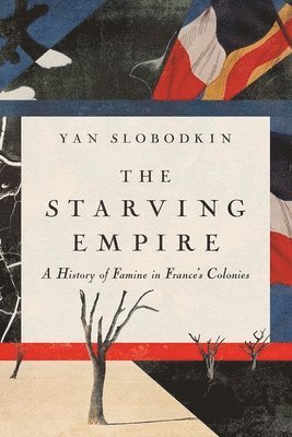 The Starving Empire 1