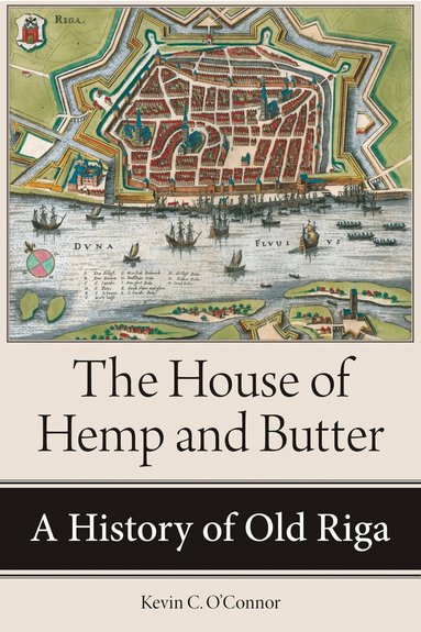 Kevin C. O'Connor Ph.D. - House of Hemp and Butter, Häftad