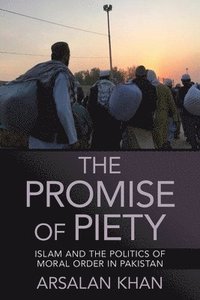 bokomslag The Promise of Piety