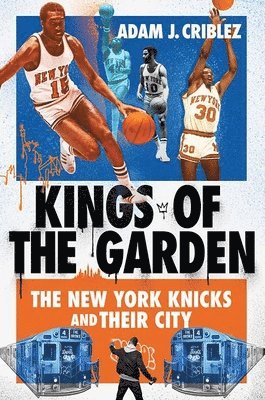 Kings of the Garden 1