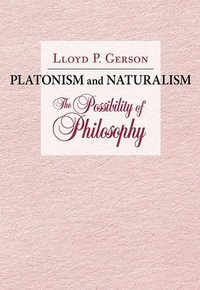 bokomslag Platonism and Naturalism
