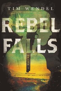 bokomslag Rebel Falls
