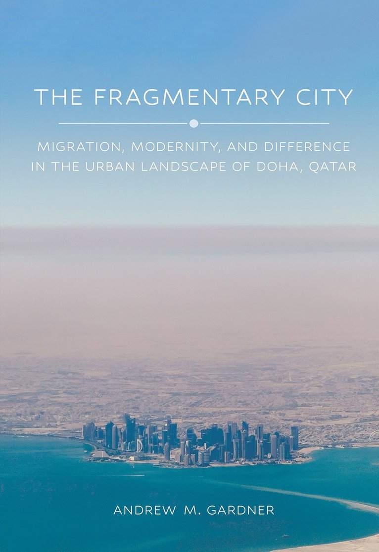 Andrew M. Gardner, Andrew M Gardner - Fragmentary City, Inbunden