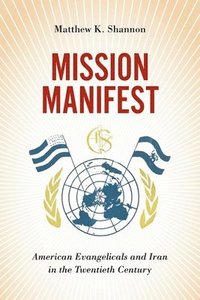 bokomslag Mission Manifest