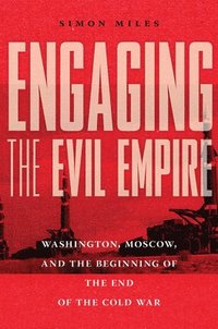 bokomslag Engaging the Evil Empire