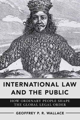 International Law and the Public 1