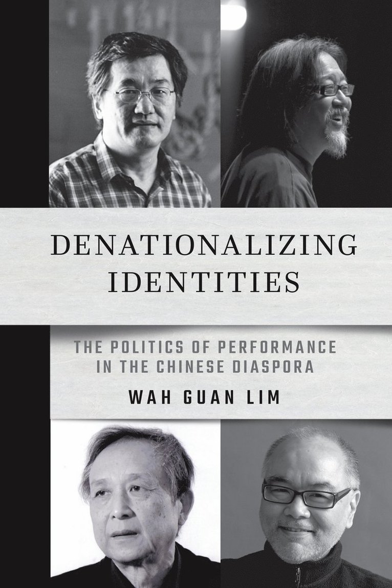 Wah Guan Lim - Denationalizing Identities, Häftad