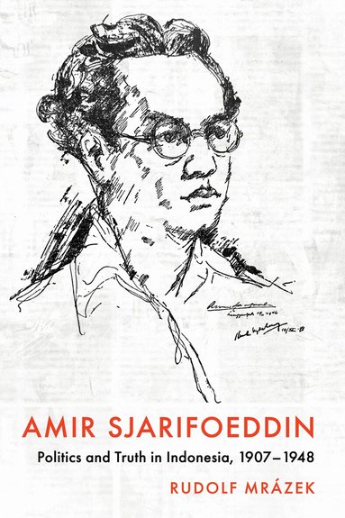 Rudolf Mrázek - Amir Sjarifoeddin, Inbunden